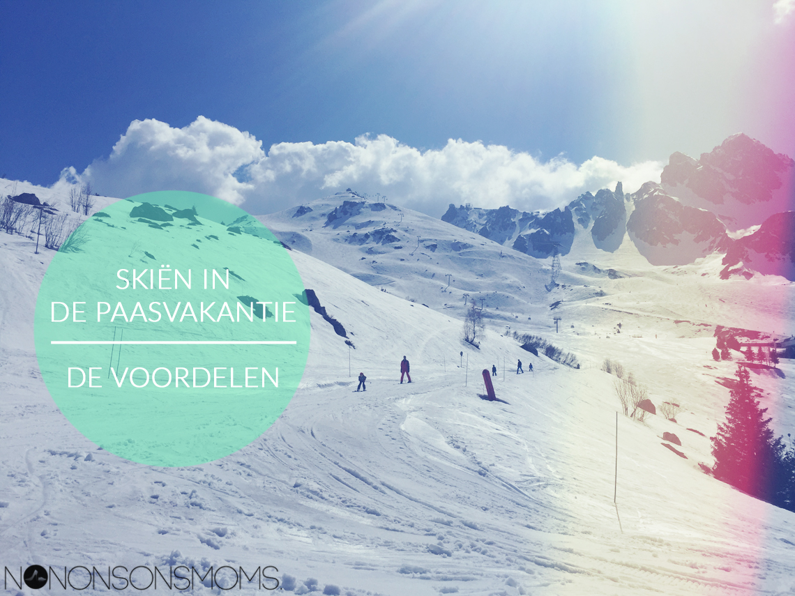 skiën in de paasvakantie - de voordelen