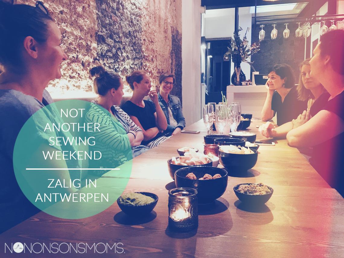 Zalig in Antwerpen - Not another sewing weekend