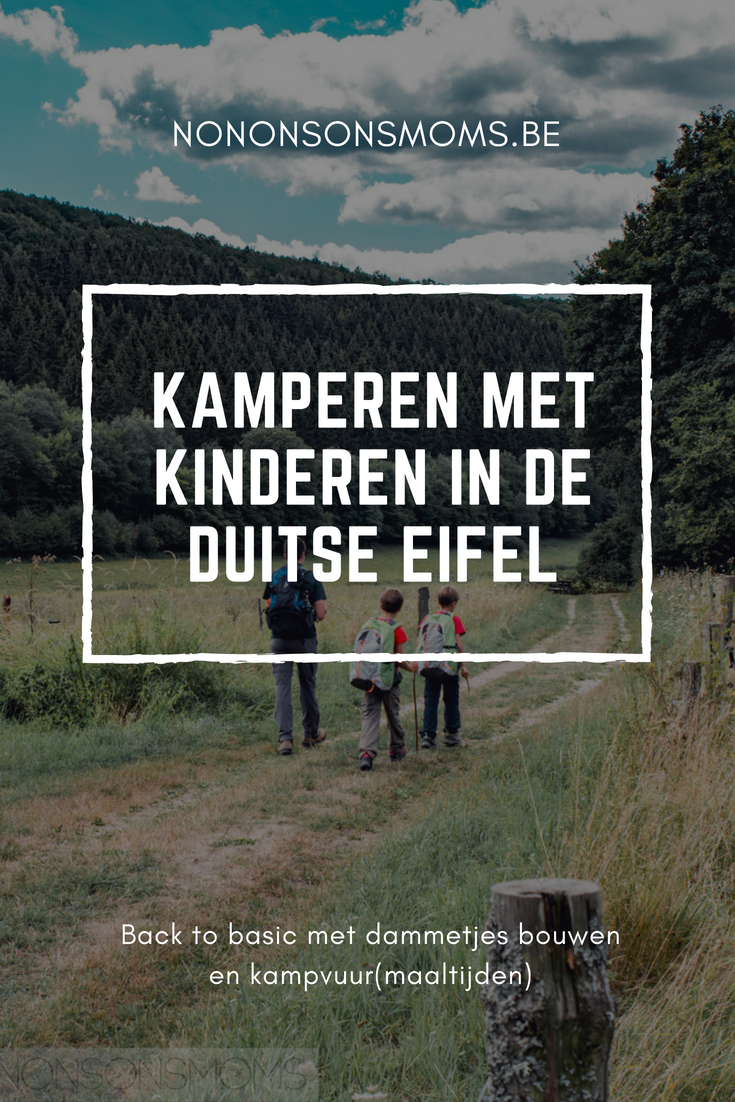 Kamperen met kinderen in de Duitse Eifel - back to basic